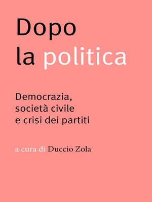 cover image of Dopo la politica
